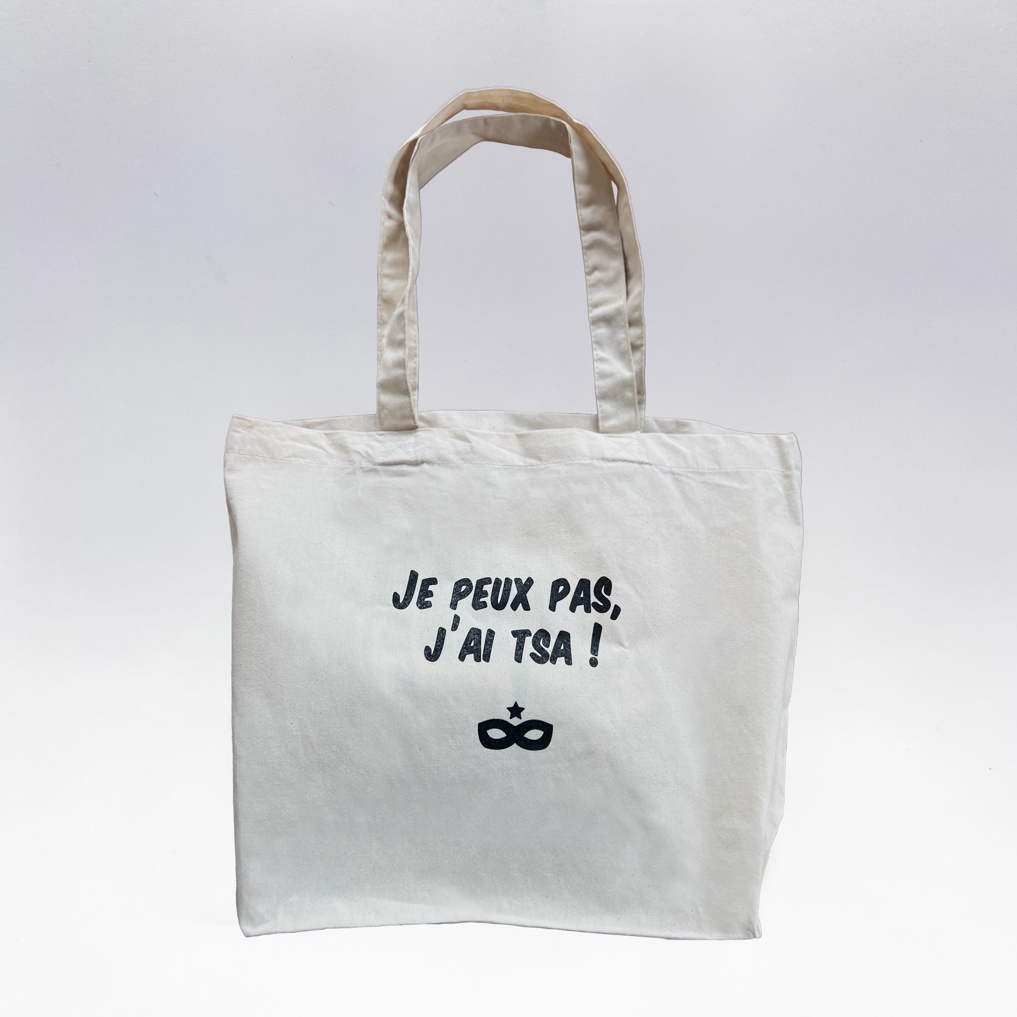 Tote Bag "J'peux pas j'ai TSA !" - Couleur naturelle